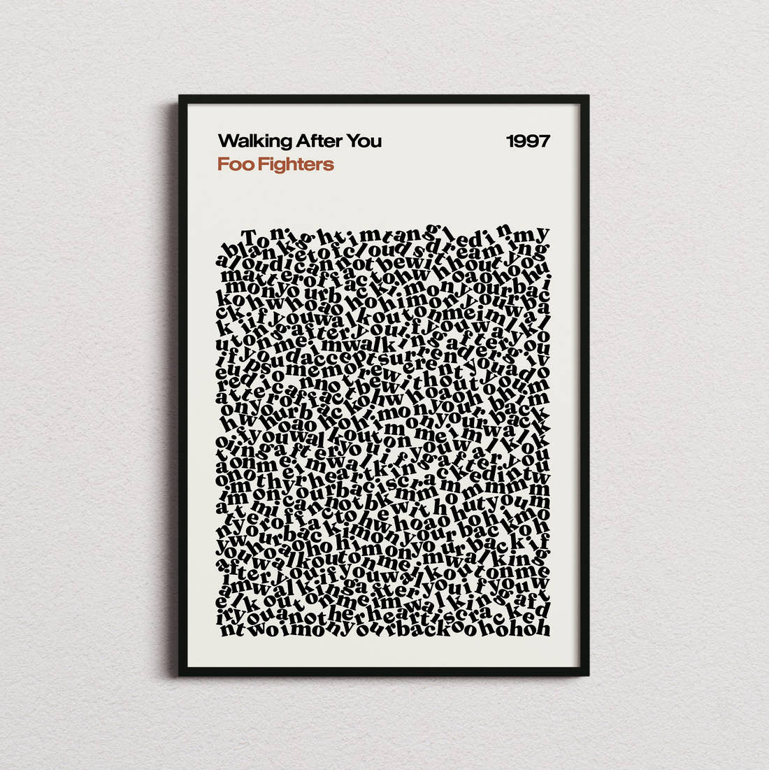 Foo Fighters Walking After You Lyric Print in the cream colourway, framed