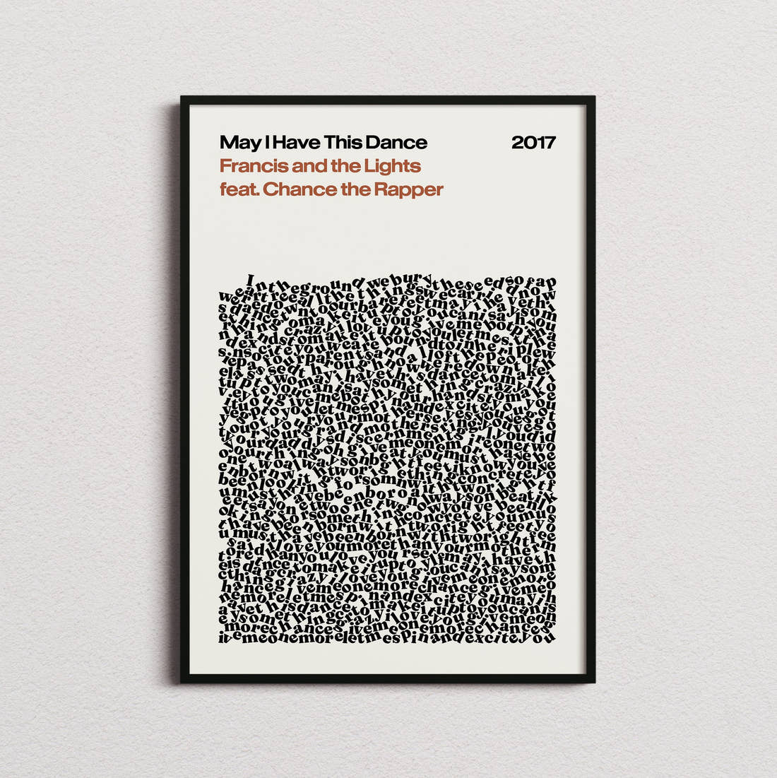 Francis and the Lights feat. Chance the Rapper May I Have This Dance Lyric Print in the cream colourway, framed
