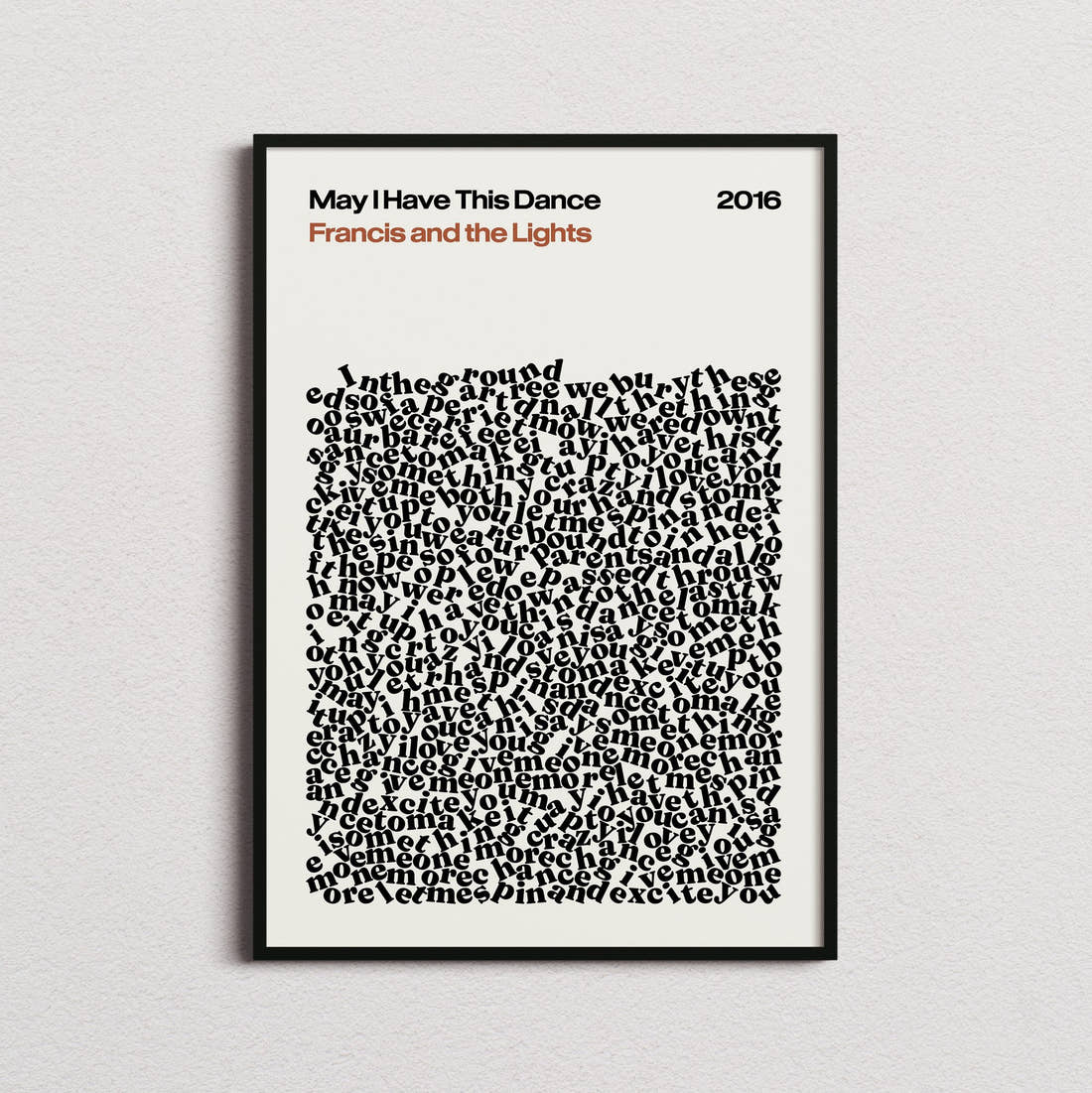 Francis and the Lights May I Have This Dance Lyric Print in the cream colourway, framed