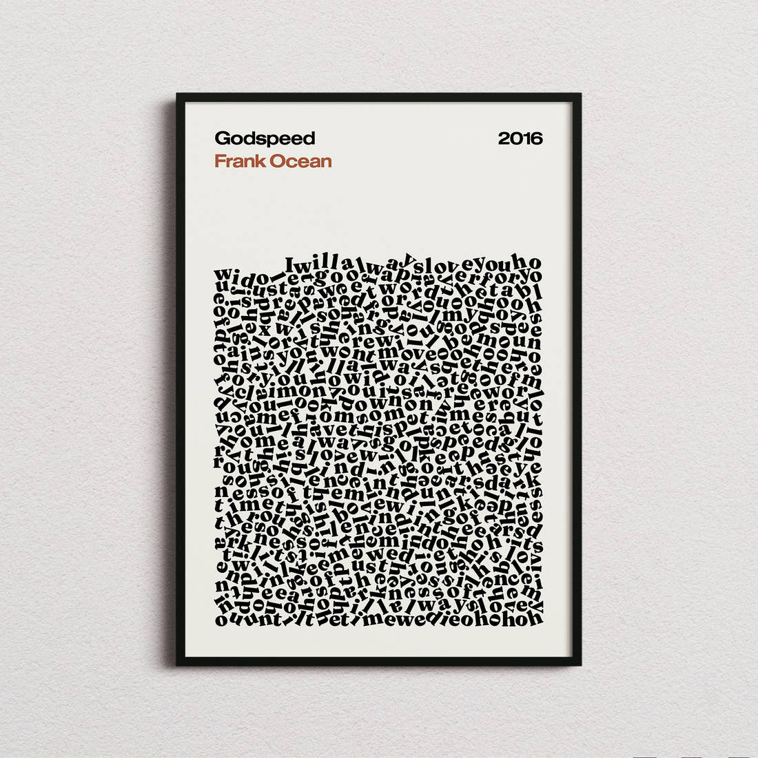Frank Ocean Godspeed Lyric Print in the cream colourway, framed