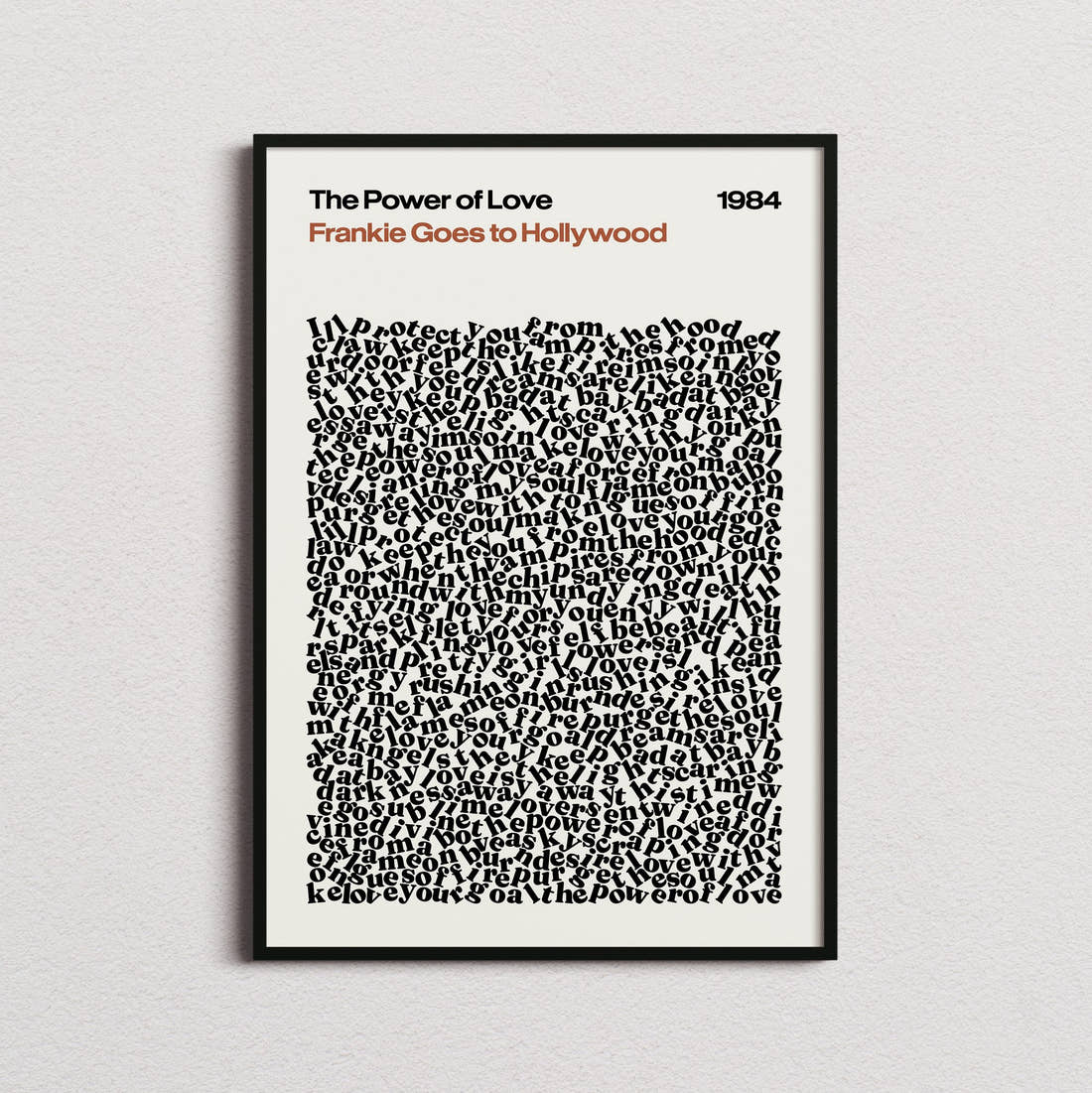 Frankie Goes to Hollywood The Power of Love Lyric Print in the cream colourway, framed