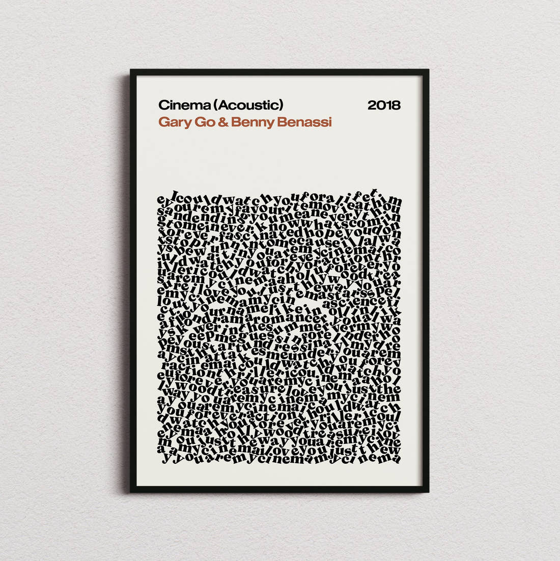 Gary Go & Benny Benassi Cinema (Acoustic) Lyric Print in the cream colourway, framed