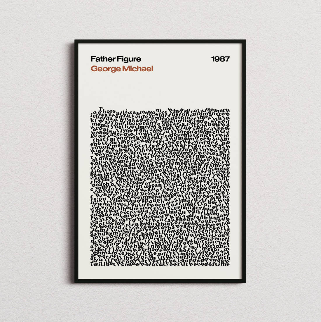George Michael Father Figure Lyric Print in the cream colourway, framed