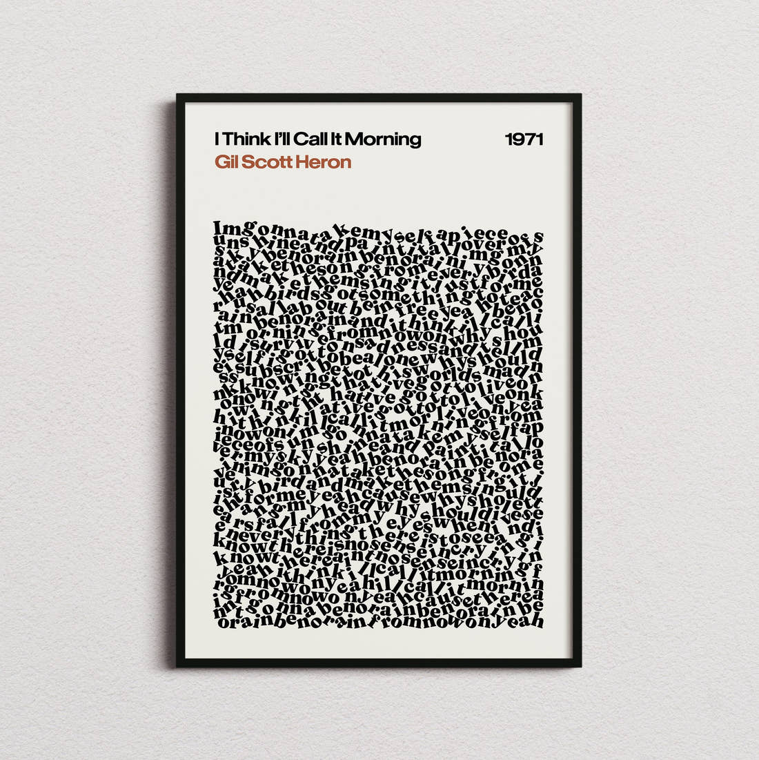 Gil Scott-Heron I Think I'll Call It Morning Lyric Print in the cream colourway, framed