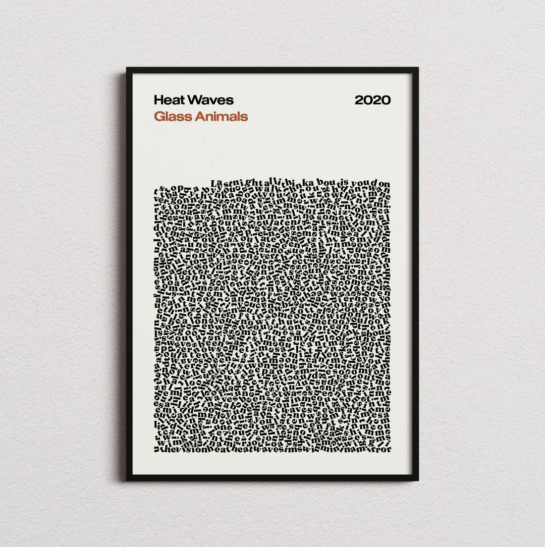Glass Animals Heat Waves Lyric Print in the cream colourway, framed