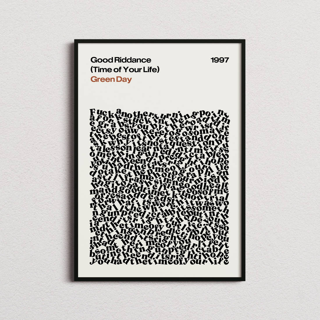 Green Day Good Riddance (Time of Your Life) Lyric Print in the cream colourway, framed
