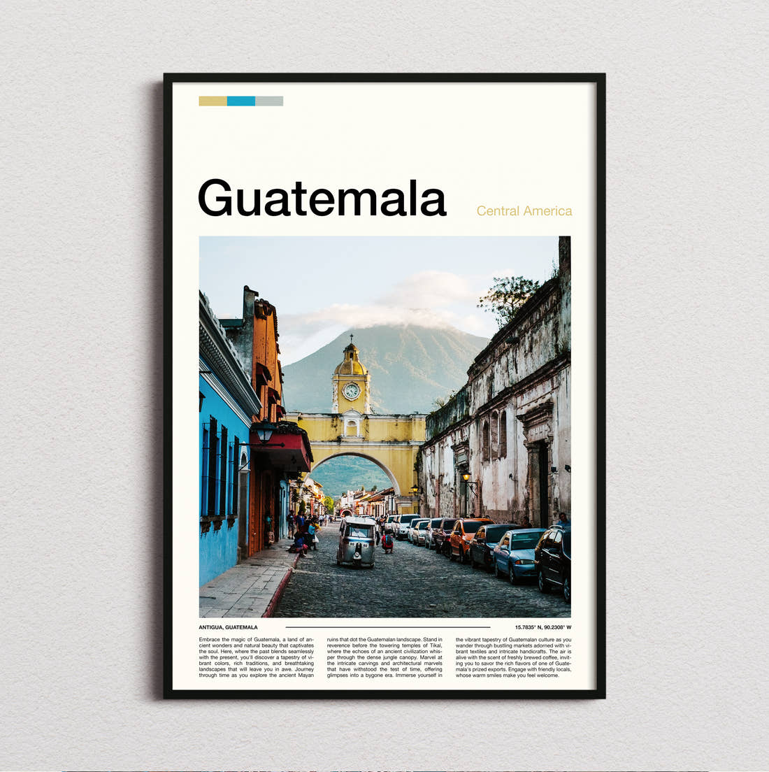 Guatemala Santa Catalina Arch Travel Print framed and photographed straight on