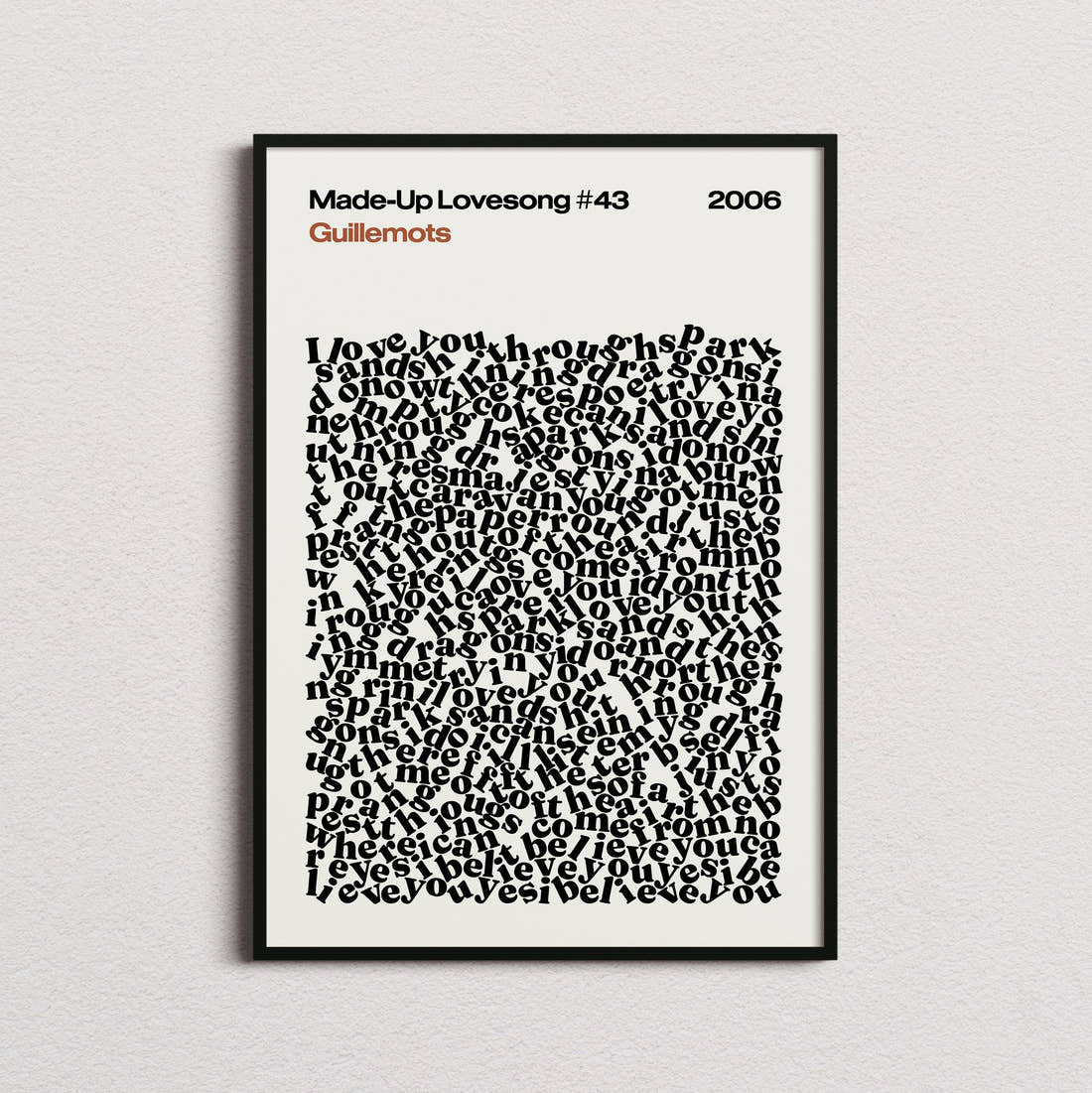 Guillemots Made-Up Lovesong #43 Lyric Print in the cream colourway, framed
