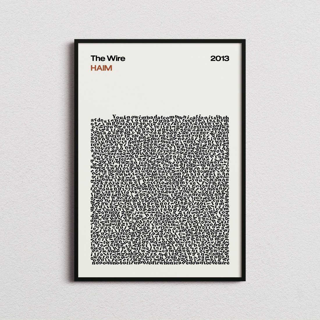 Haim The Wire Lyric Print in the cream colourway, framed