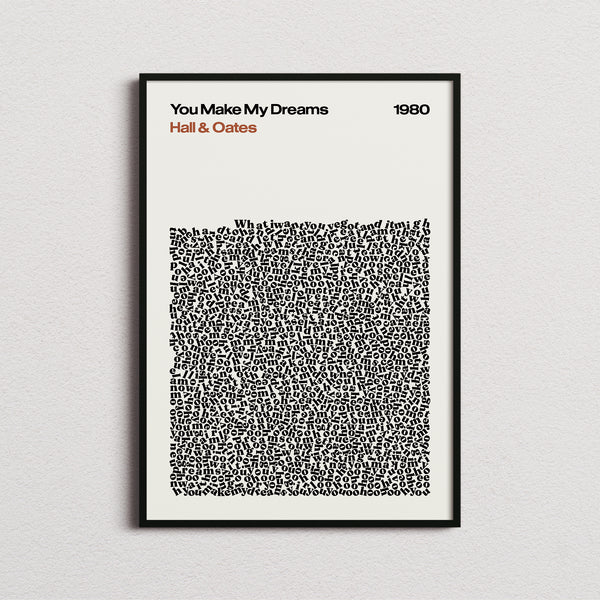 Hall & Oates You Make My Dreams Lyric Print