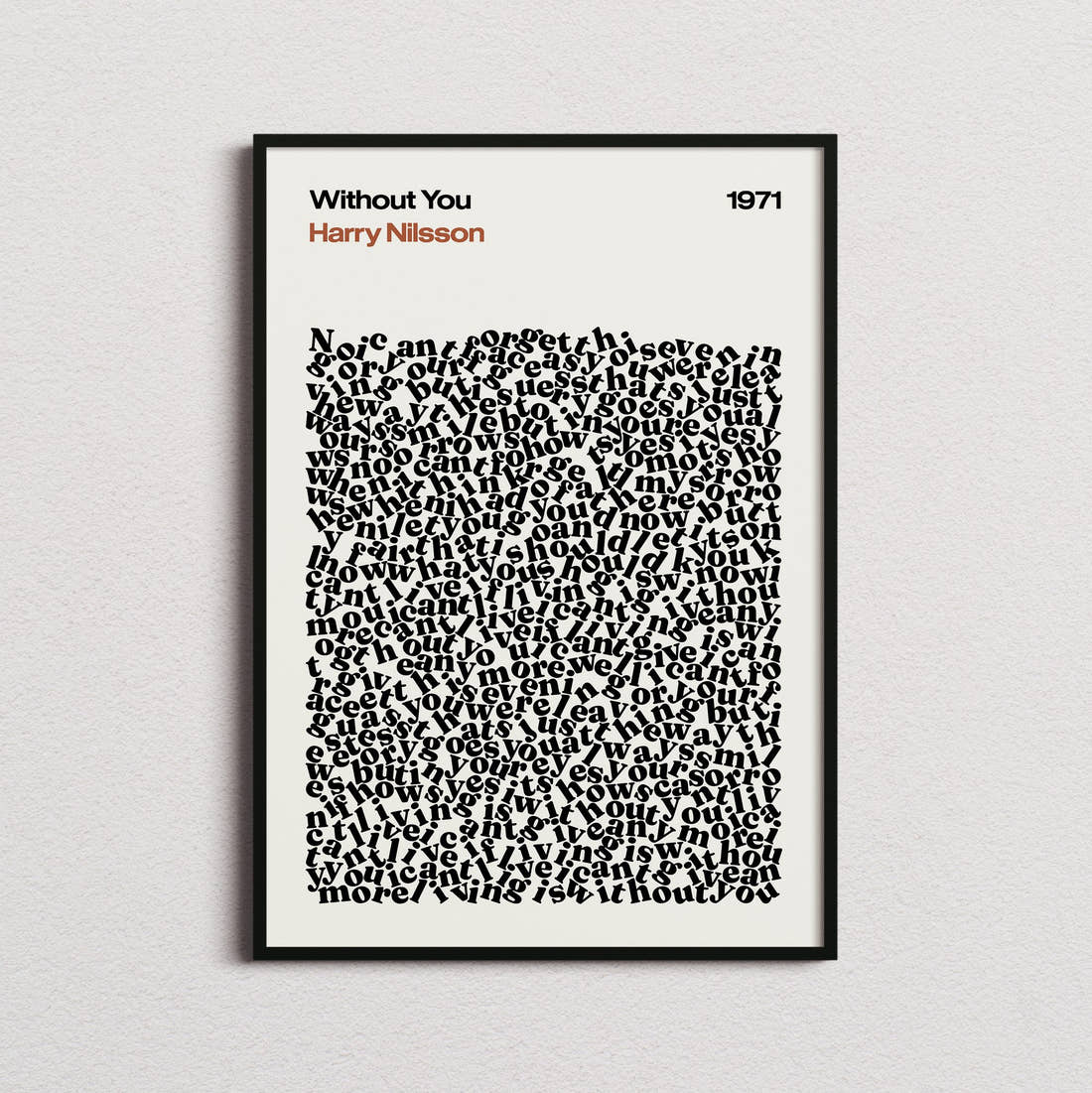 Harry Nilsson Without You Lyric Print in the cream colourway, framed