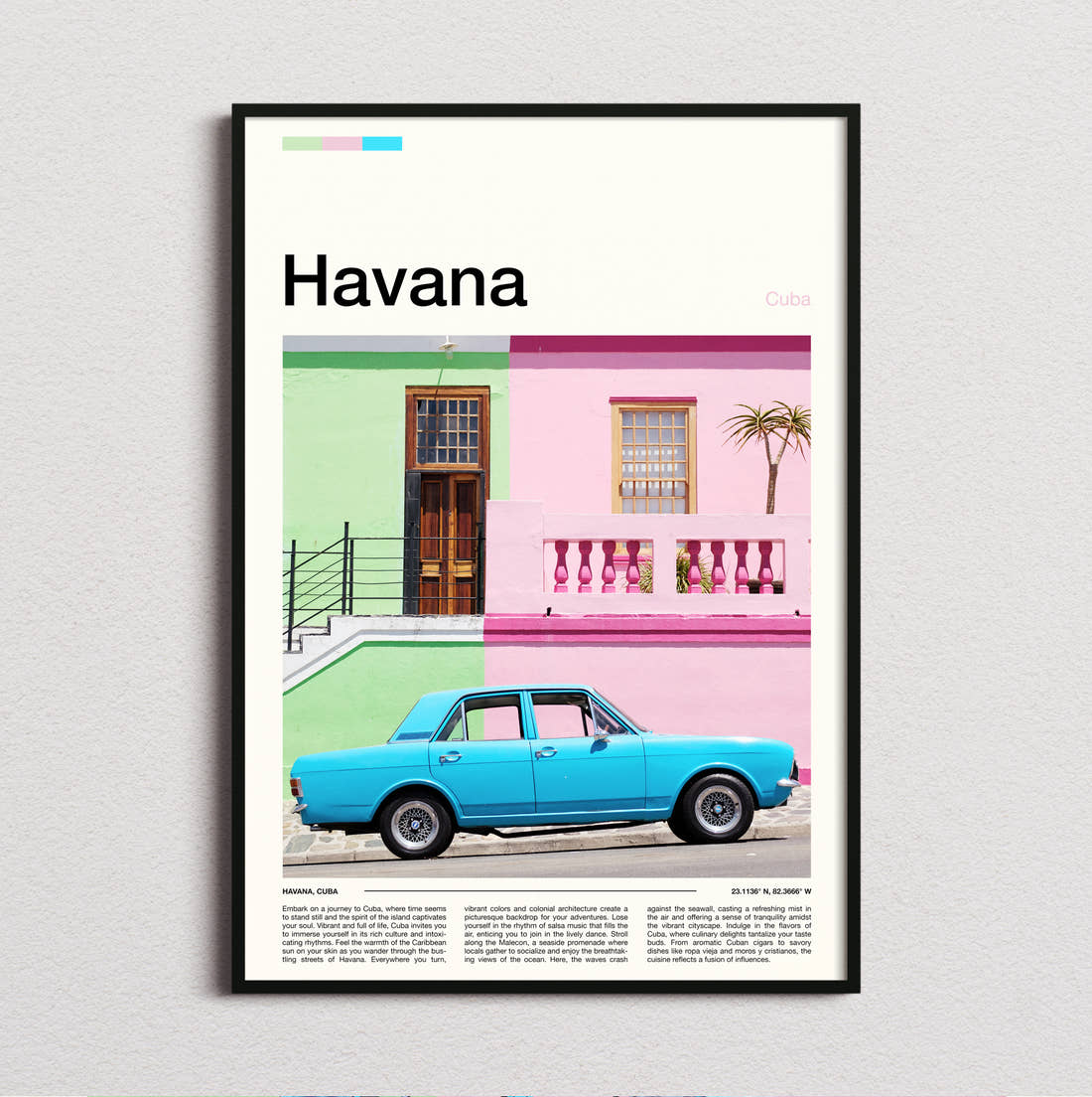 Havana Vintage Blue Car Travel Print framed and photographed straight on