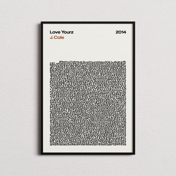 J. Cole Love Yourz Lyric Print
