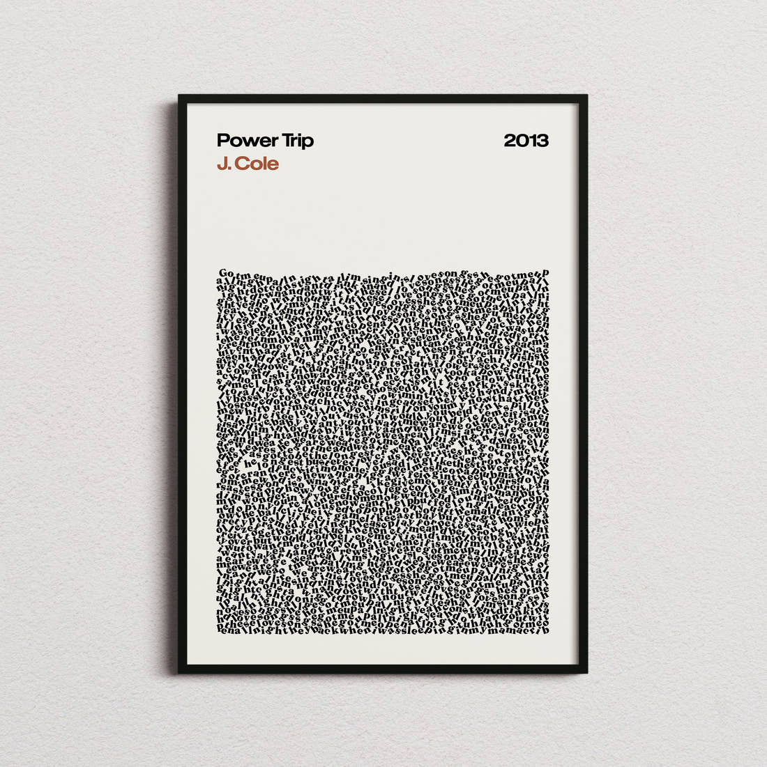 J. Cole Power Trip Lyric Print in the cream colourway, framed