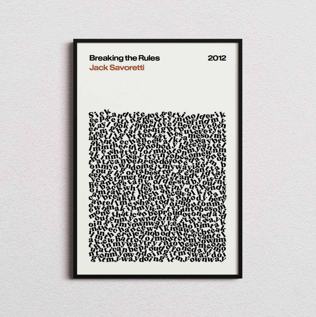 Jack Savoretti Breaking the Rules Lyric Print in the cream colourway, framed