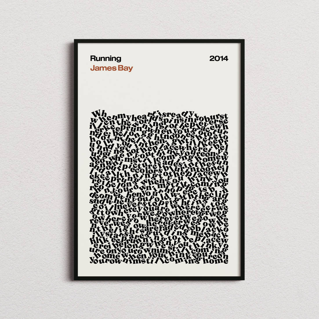 James Bay Running Lyric Print in the cream colourway, framed