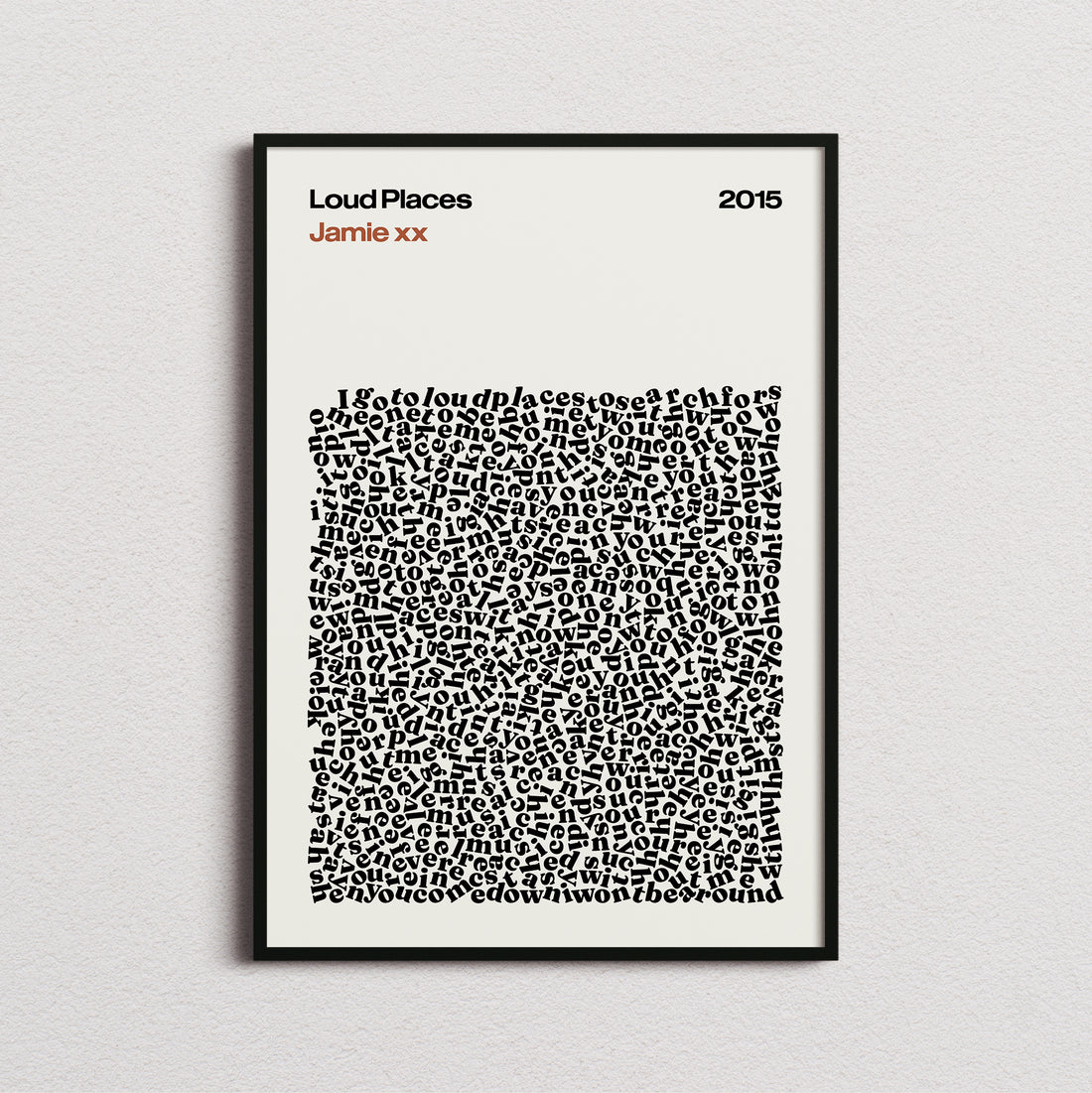 Jamie XX Loud Places Lyric Print