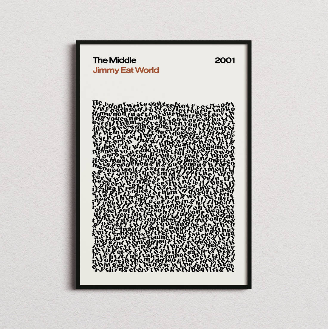 Jimmy Eat World The Middle Lyric Print in the cream colourway, framed