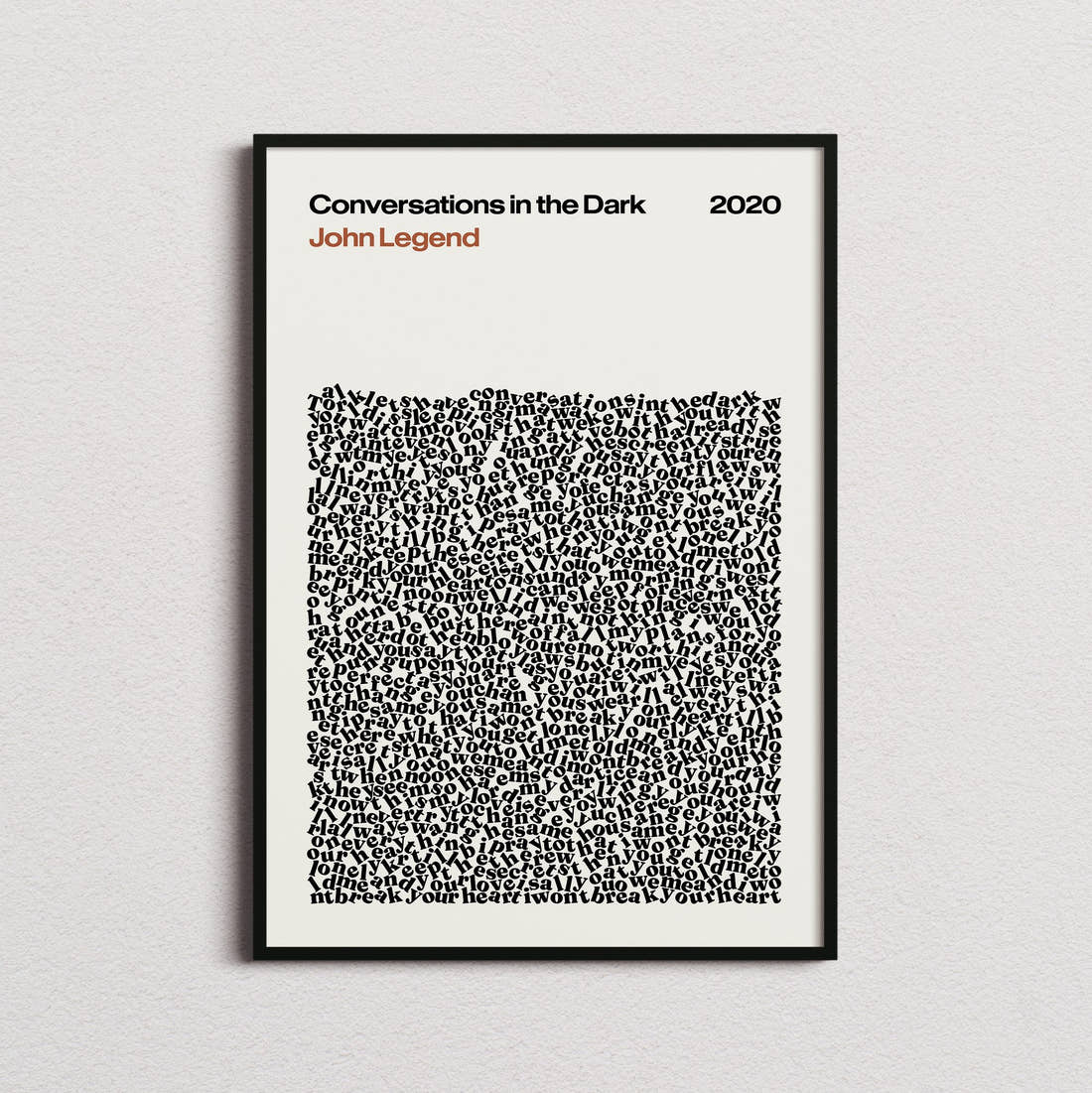 John Legend Conversations in the Dark Lyric Print in the cream colourway, framed