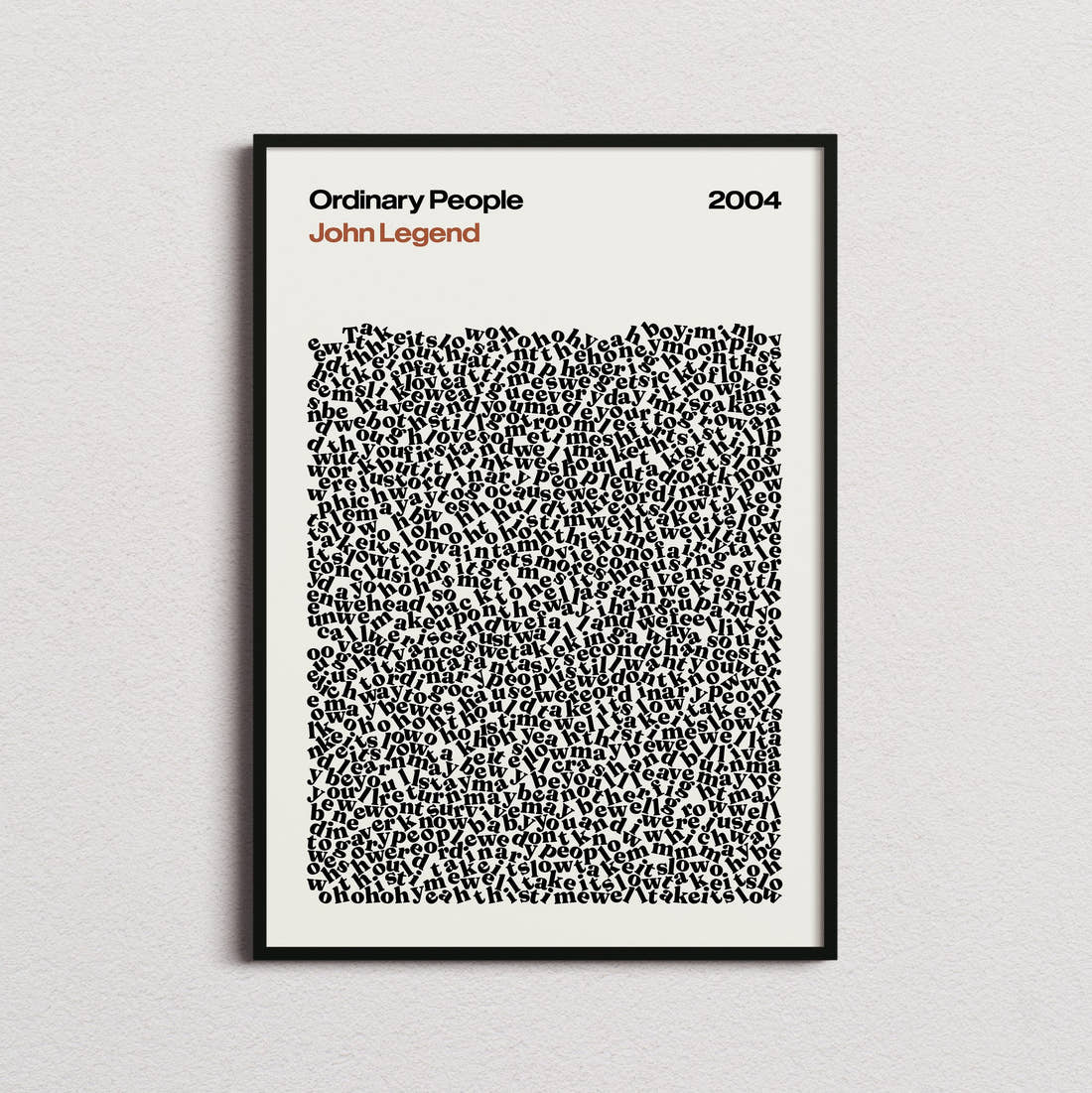 John Legend Ordinary People Lyric Print in the cream colourway, framed