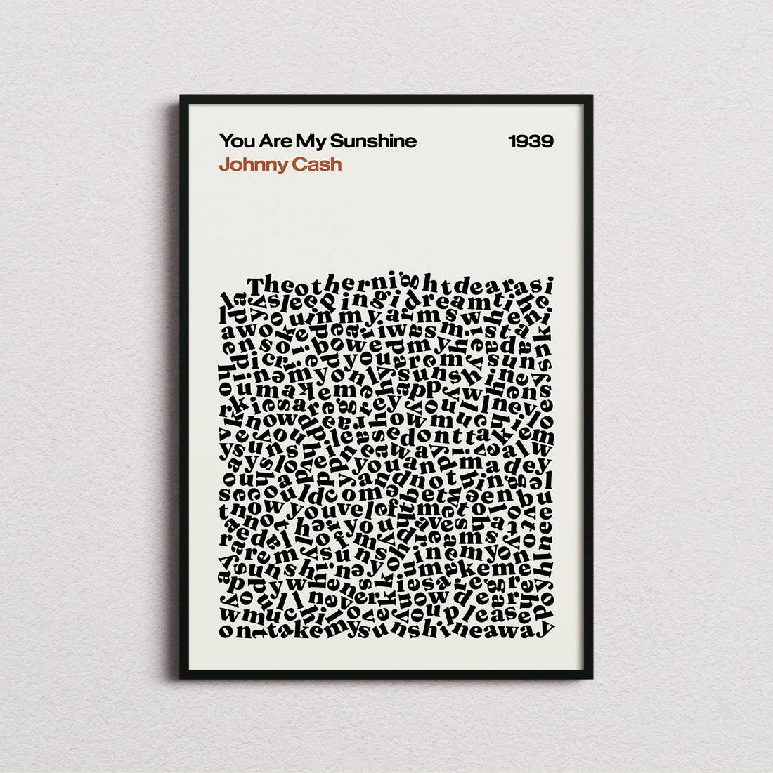 Johnny Cash You Are My Sunshine Lyric Print in the cream colourway, framed