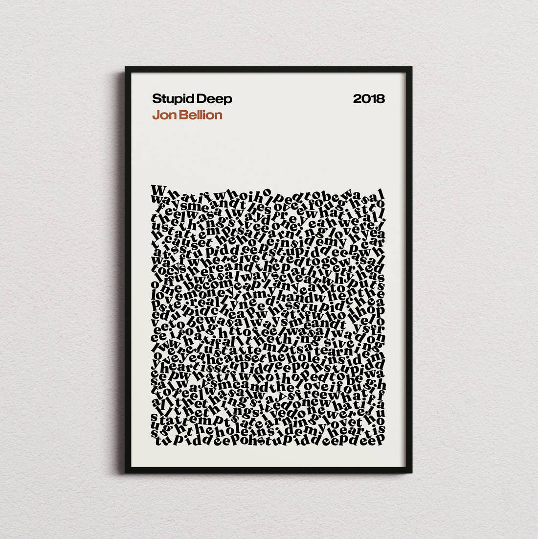Jon Bellion Stupid Deep Lyric Print in the cream colourway, framed