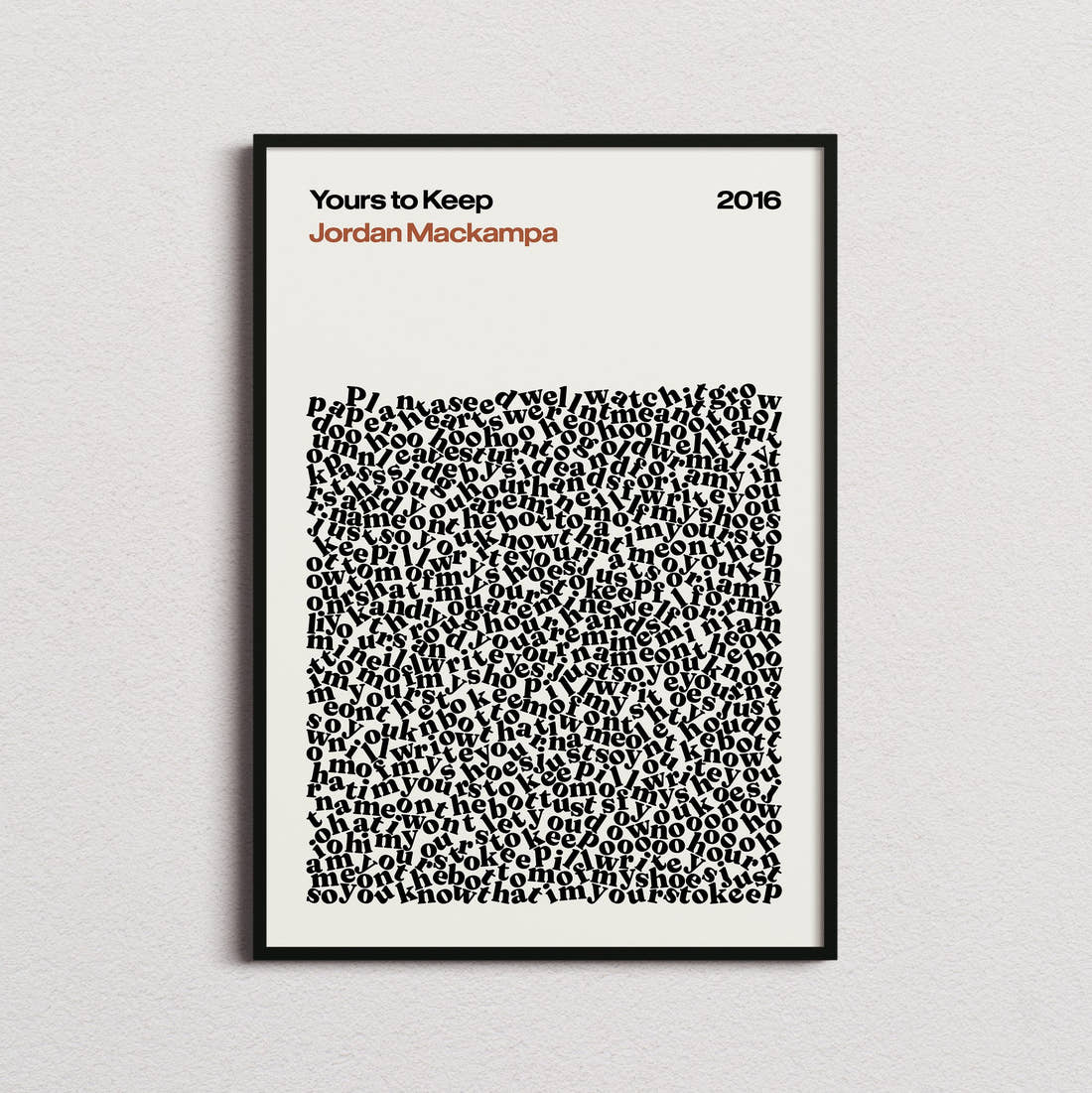 Jordan Mackampa Yours to Keep Lyric Print in the cream colourway, framed