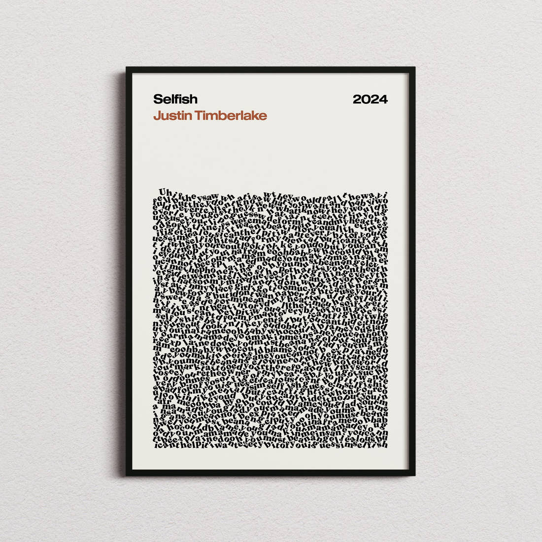 Justin Timberlake Selfish Lyric Print in the cream colourway, framed