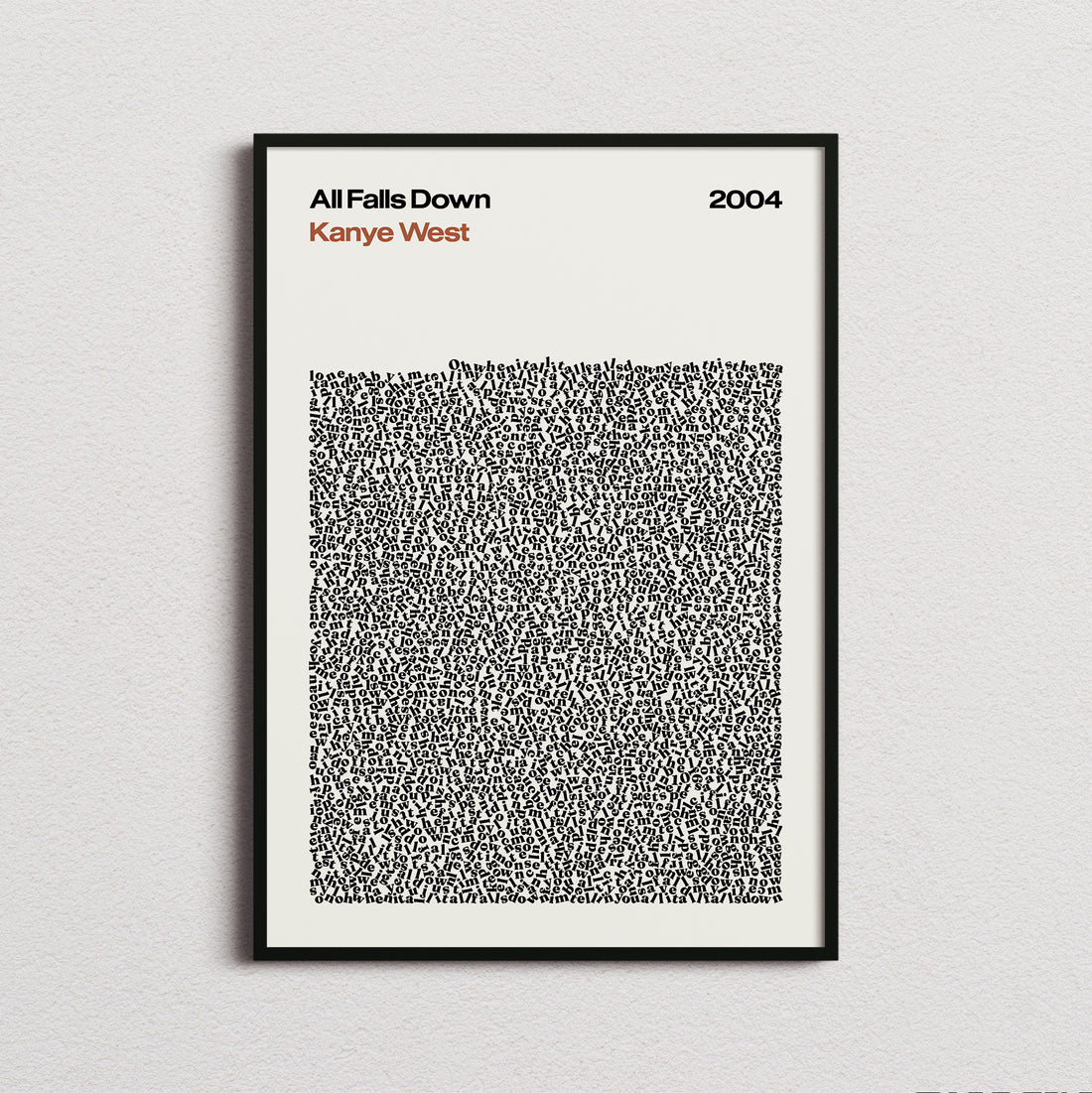 Kanye West All Falls Down Lyric Print