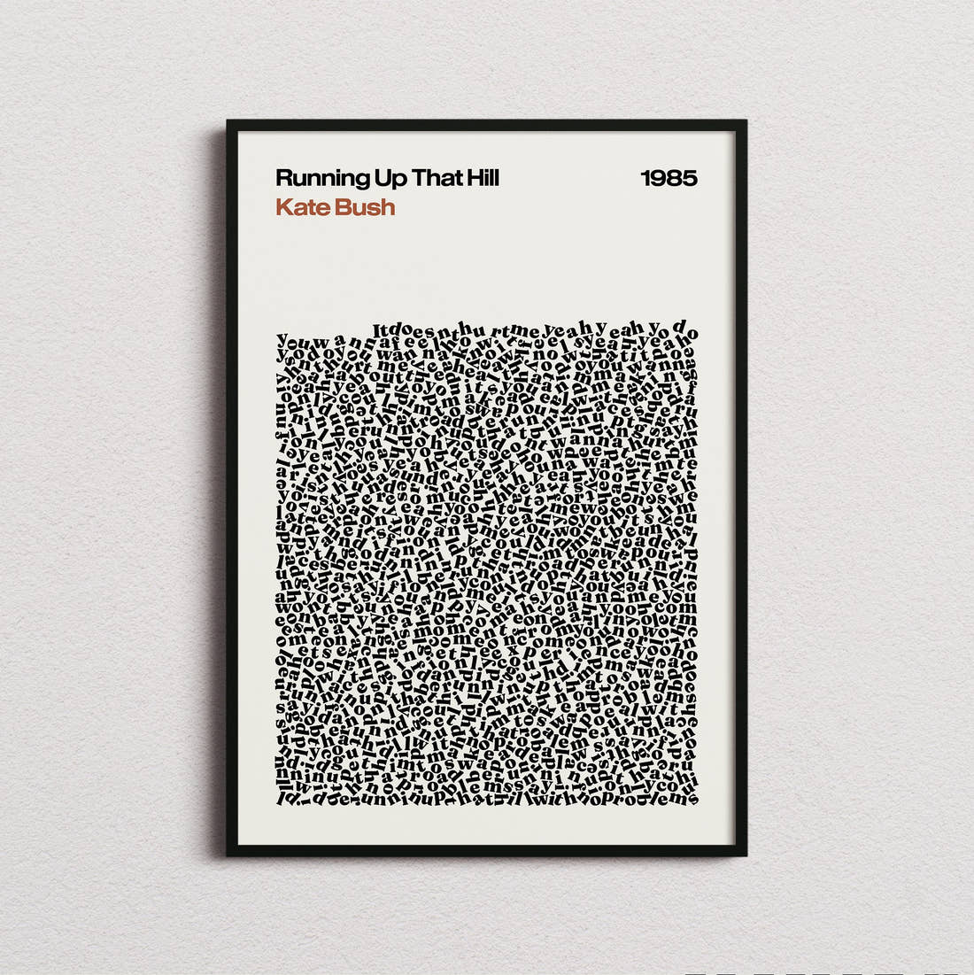 Kate Bush Running Up That Hill Lyric Print in the cream colourway, framed