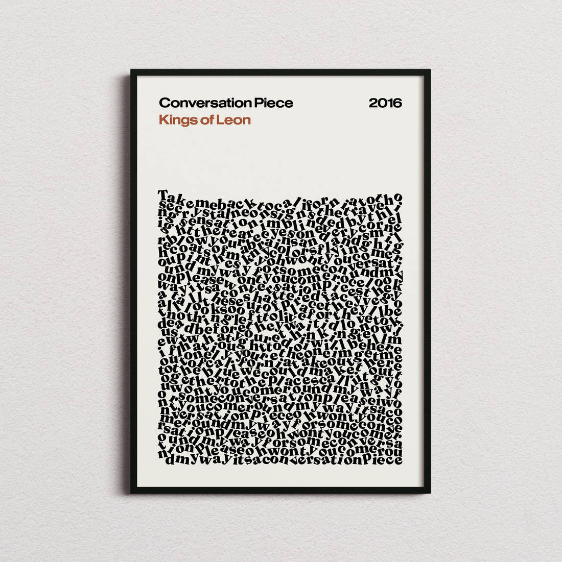 Kings of Leon Conversation Piece Lyric Print in the cream colourway, framed