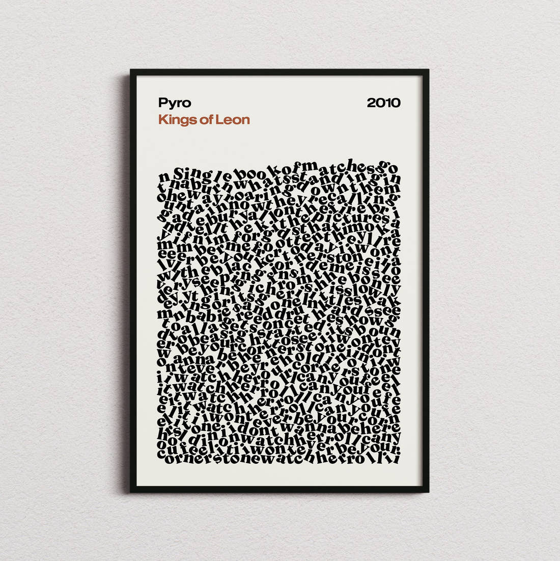 Kings of Leon Pyro Lyric Print in the cream colourway, framed