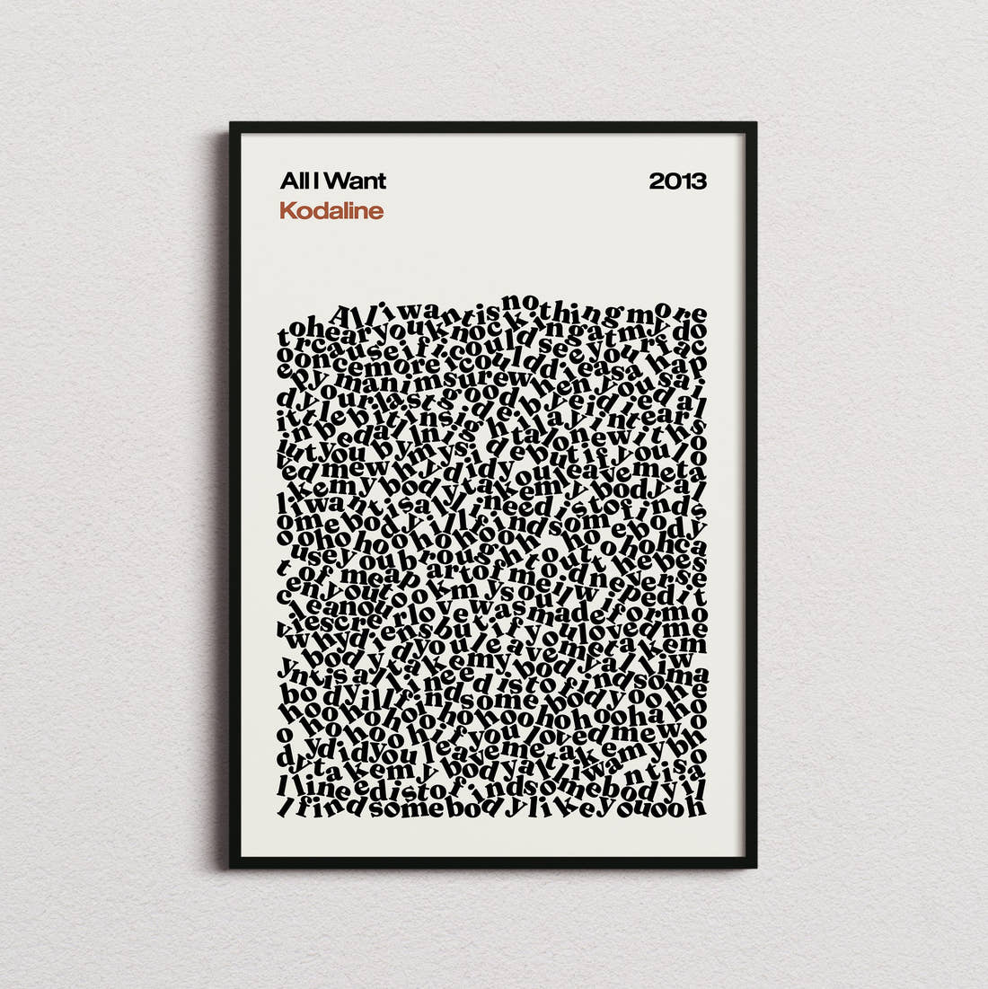 Kodaline All I Want Lyric Print in the cream colourway, framed