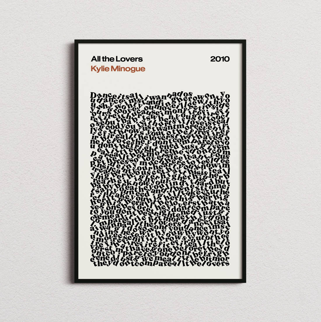 Kylie Minogue All the Lovers Lyric Print in the cream colourway, framed