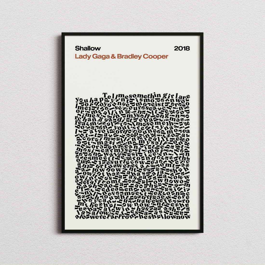 Lady Gaga and Bradley Cooper Shallow Lyric Print in the cream colourway, framed