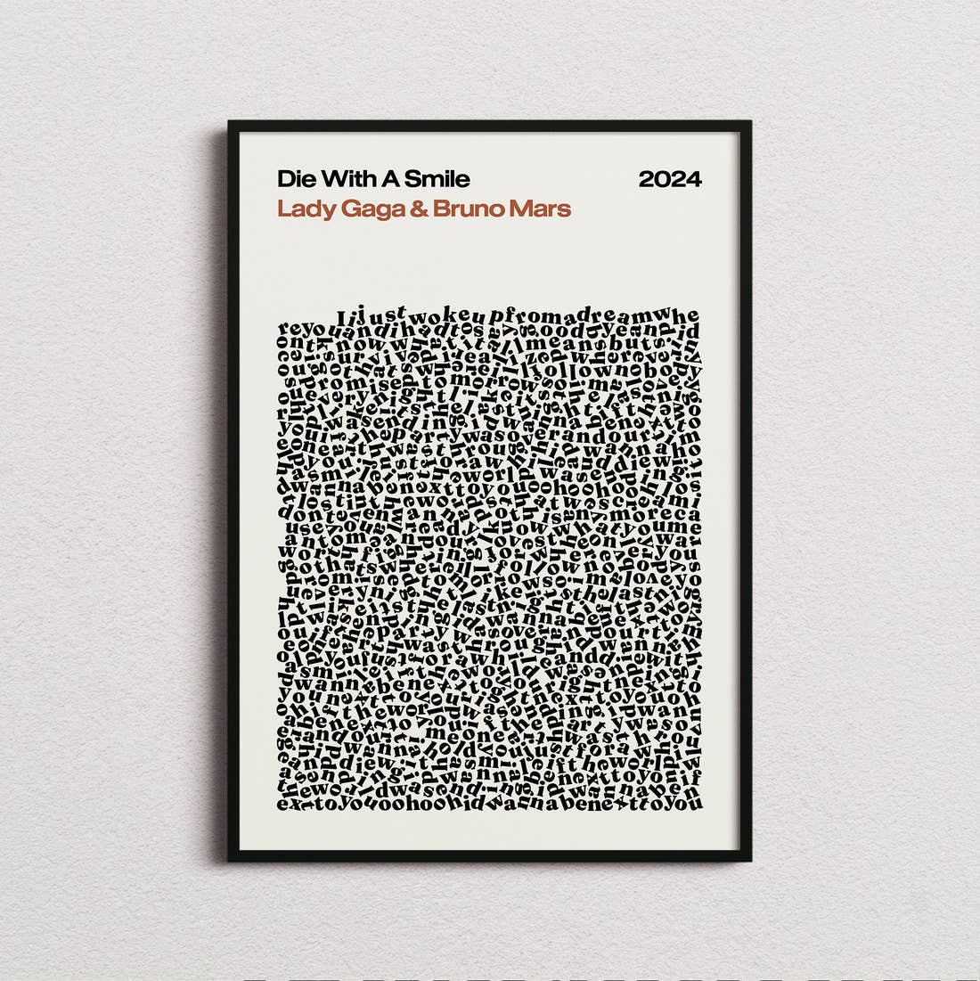Lady Gaga and Bruno Mars Die with a Smile Lyric Print in the cream colourway, framed