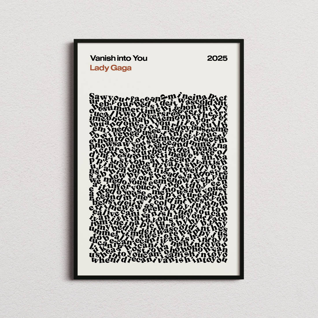 Lady Gaga Vanish Into You Lyric Print in the cream colourway, framed