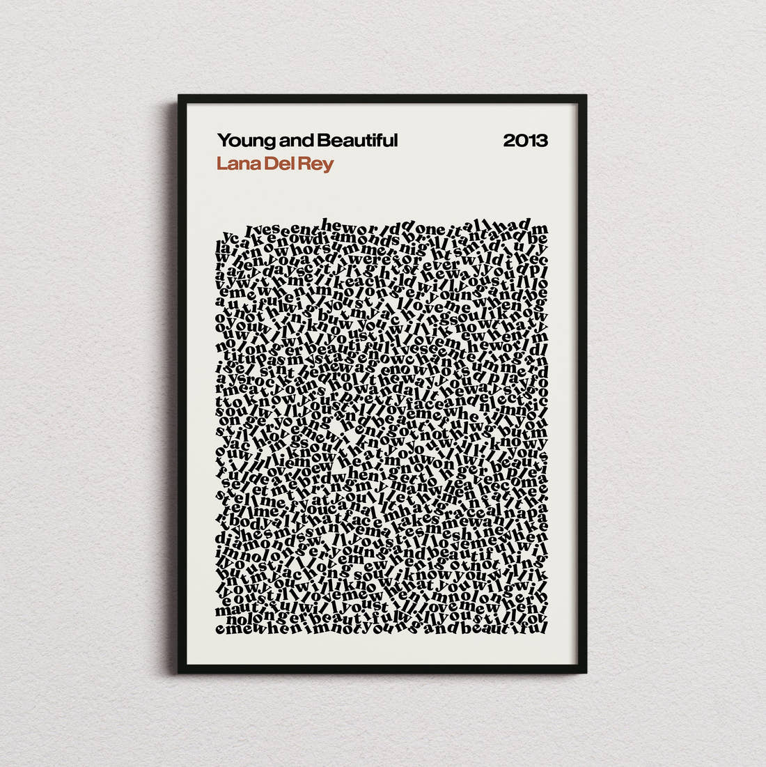 Lana Del Rey Young and Beautiful Lyric Print in the cream colourway, framed