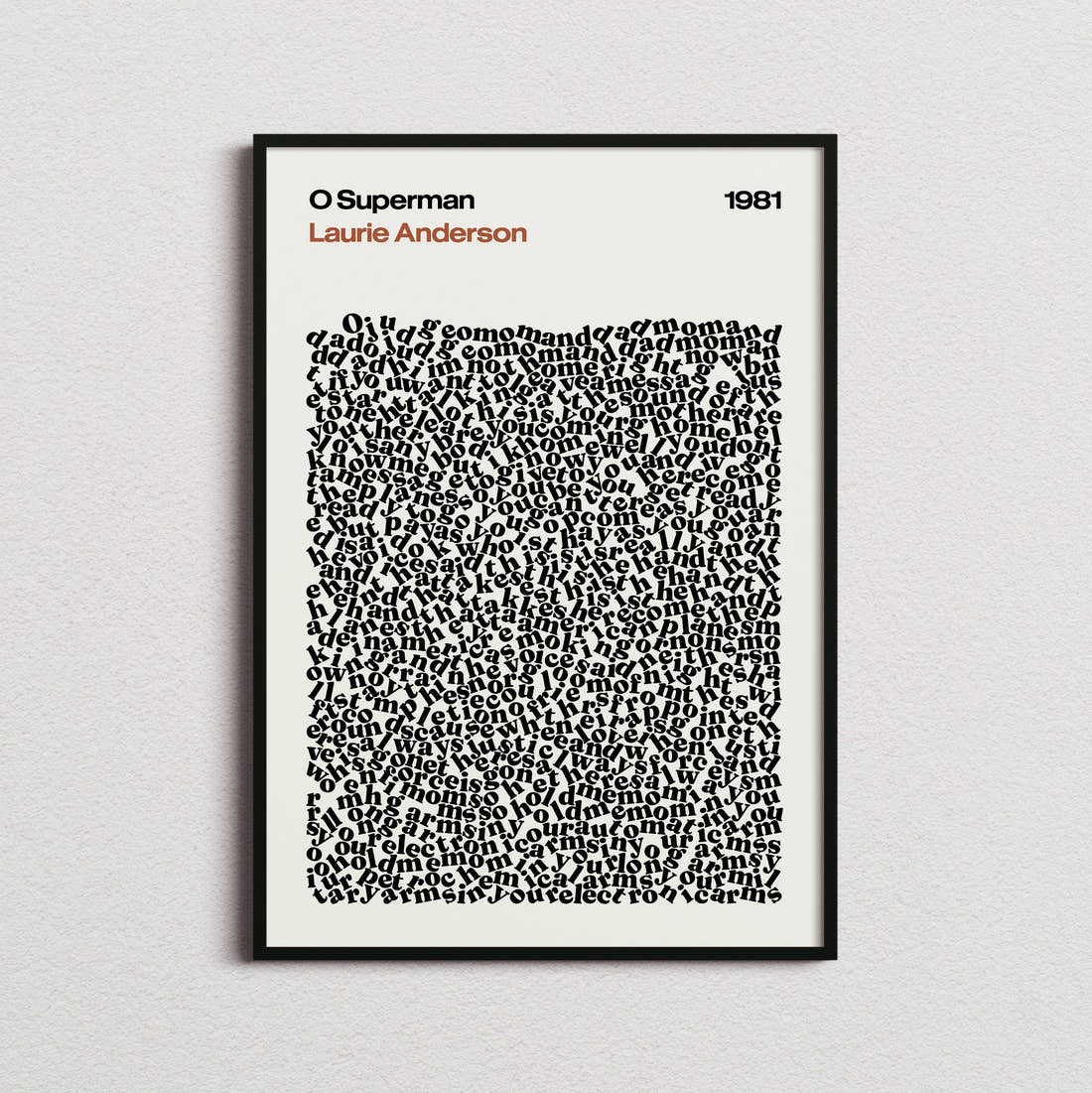 Laurie Anderson O Superman Lyric Print in the cream colourway, framed