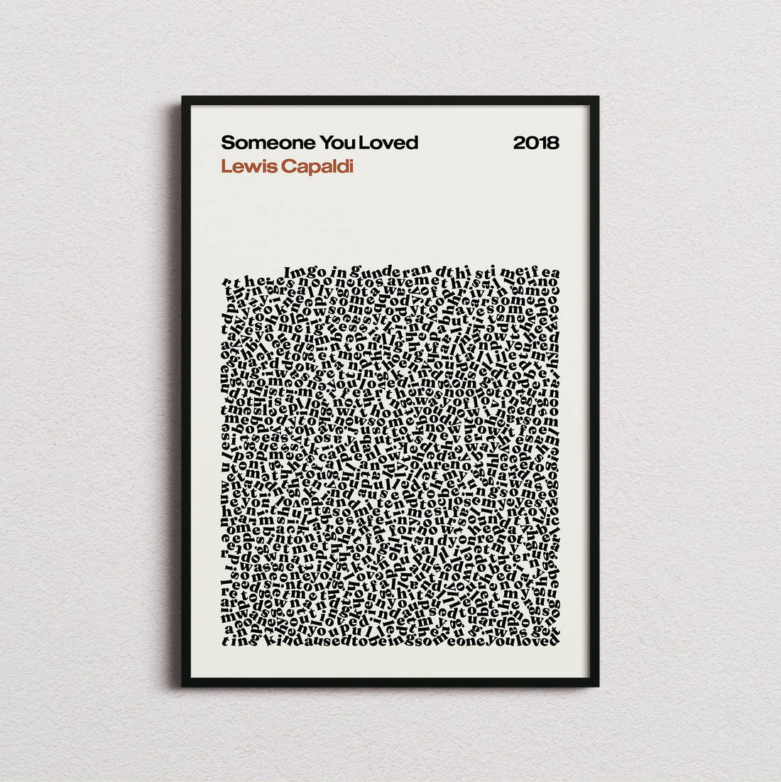 Lewis Capaldi Someone You Loved Lyric Print in the cream colourway, framed