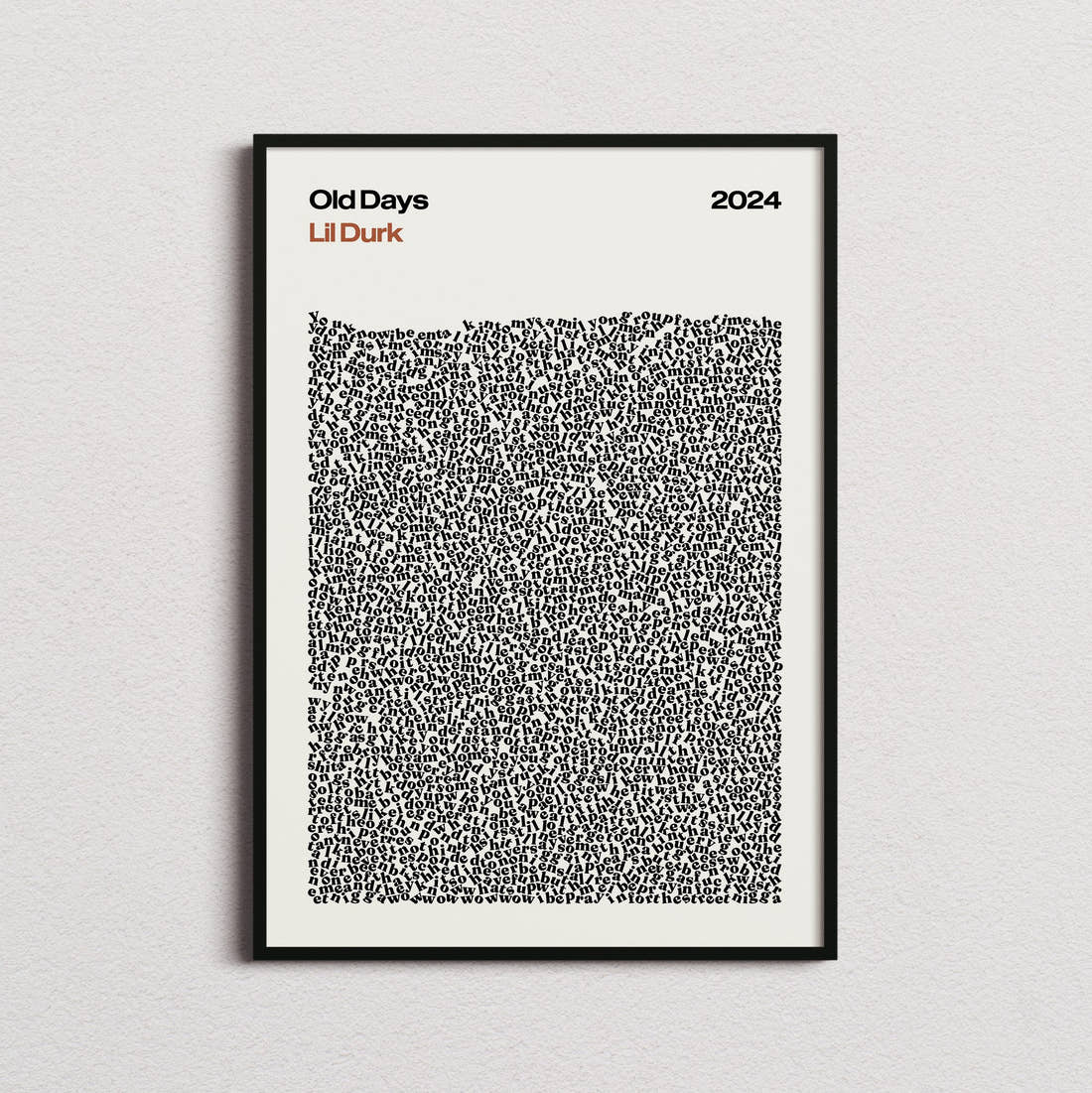 Lil Durk Old Days Lyric Print in the cream colourway, framed