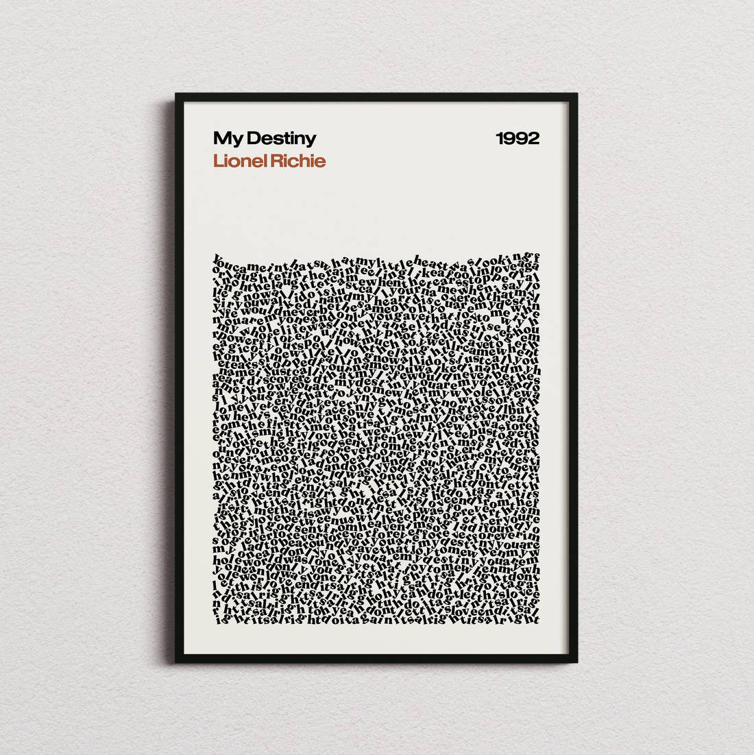 Lionel Richie My Destiny Lyric Print in the cream colourway, framed
