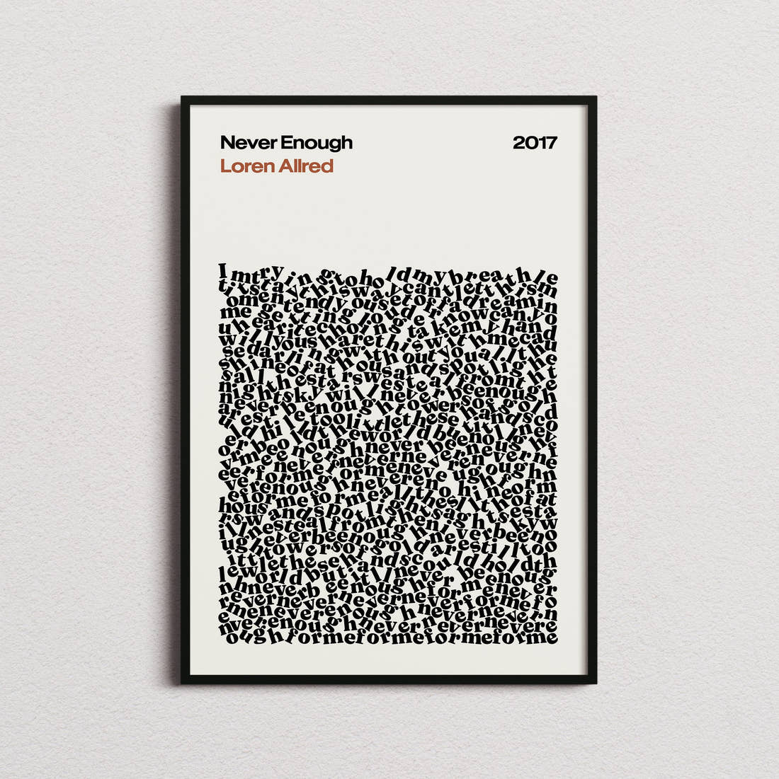 Loren Allred Never Enough Lyric Print in the cream colourway, framed