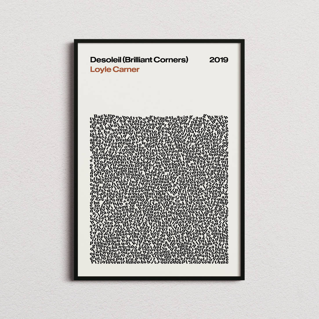 Loyle Carner Desoleil (Brilliant Corners) Lyric Print in the cream colourway, framed