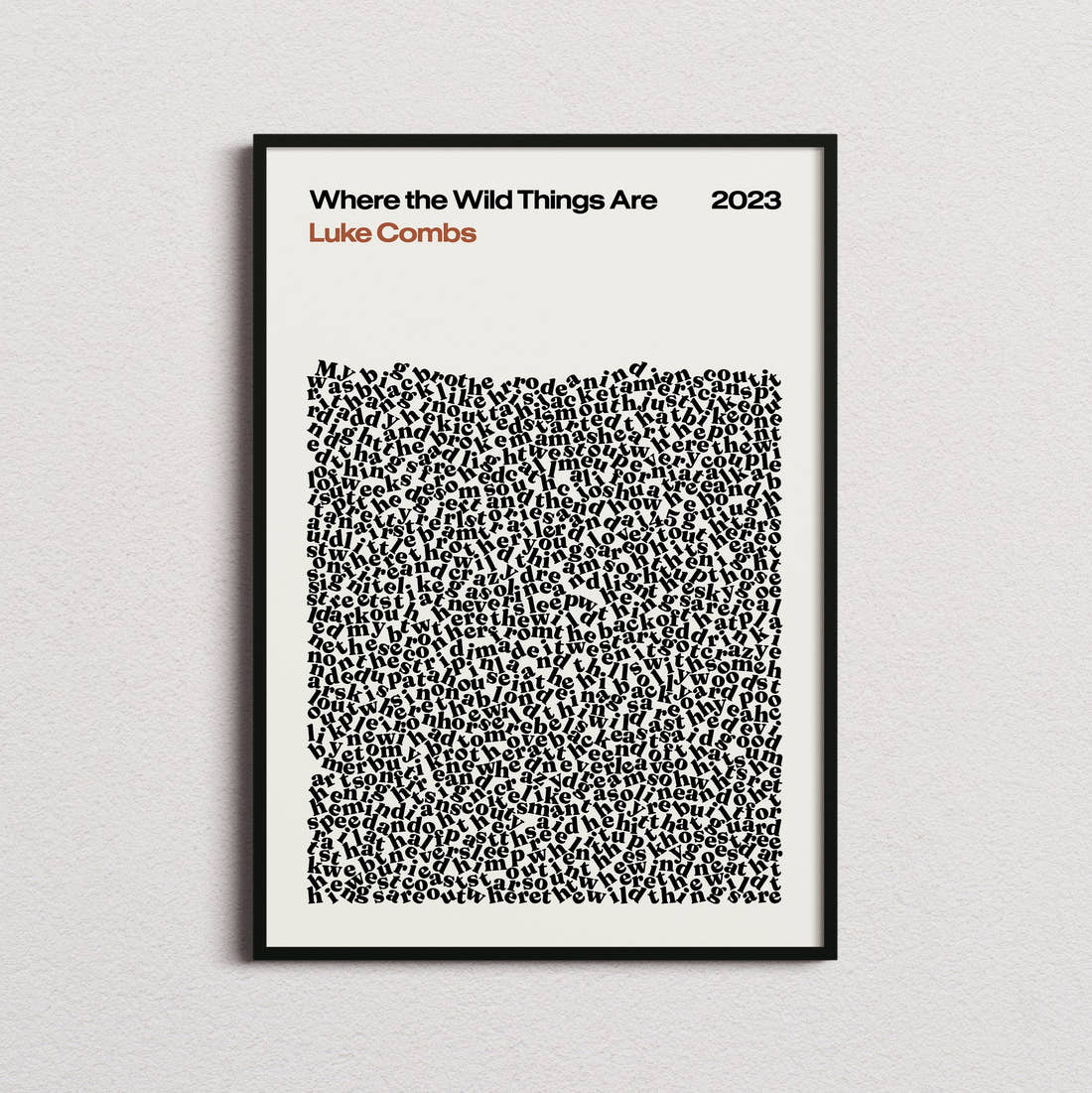 Luke Combs Where the Wild Things Are Lyric Print in the cream colourway, framed