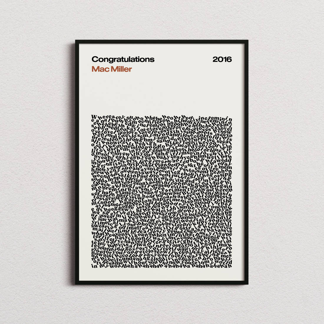 Mac Miller Congratulations Lyric Print in the cream colourway, framed