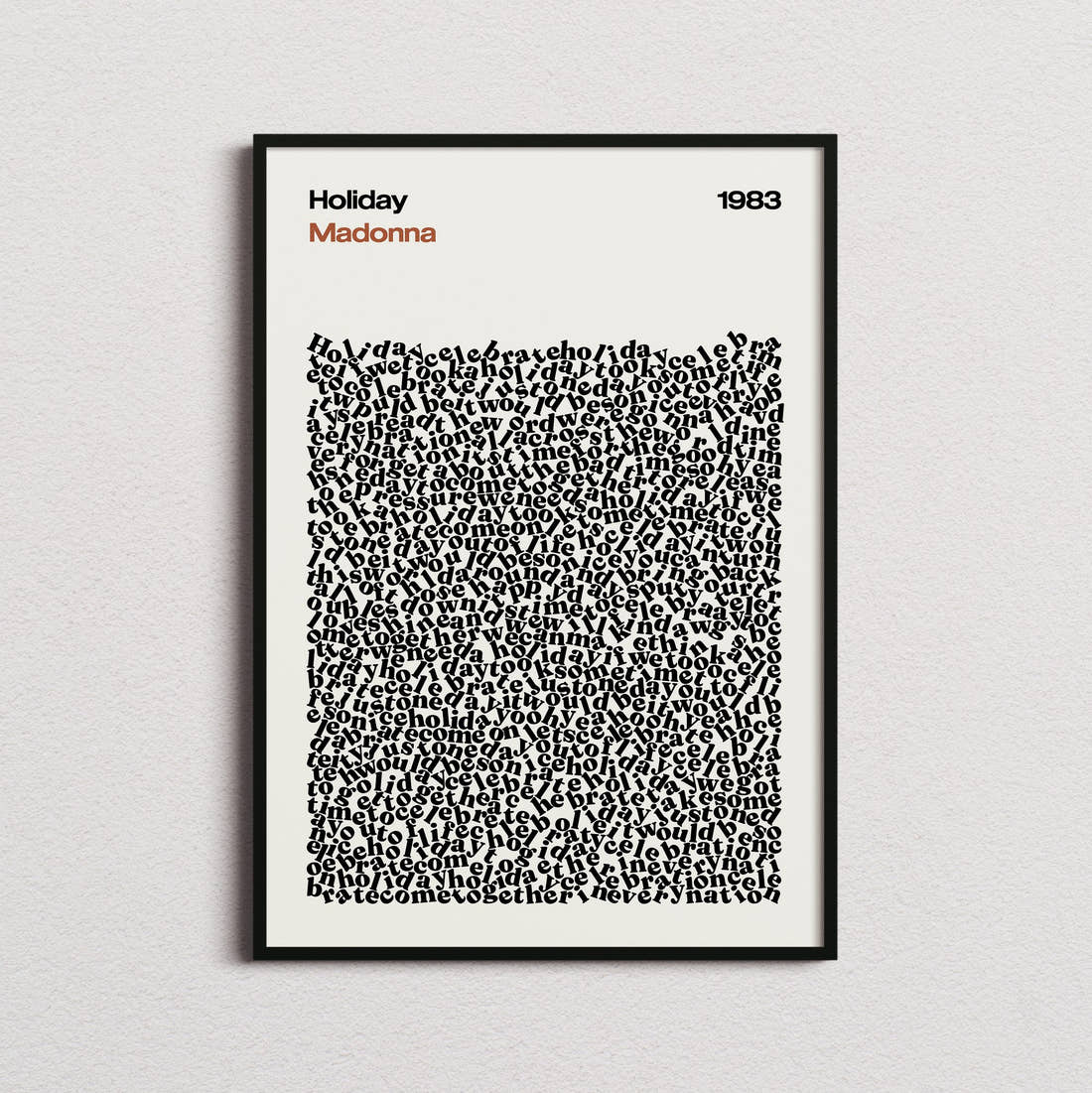 Madonna Holiday Lyric Print in the cream colourway, framed