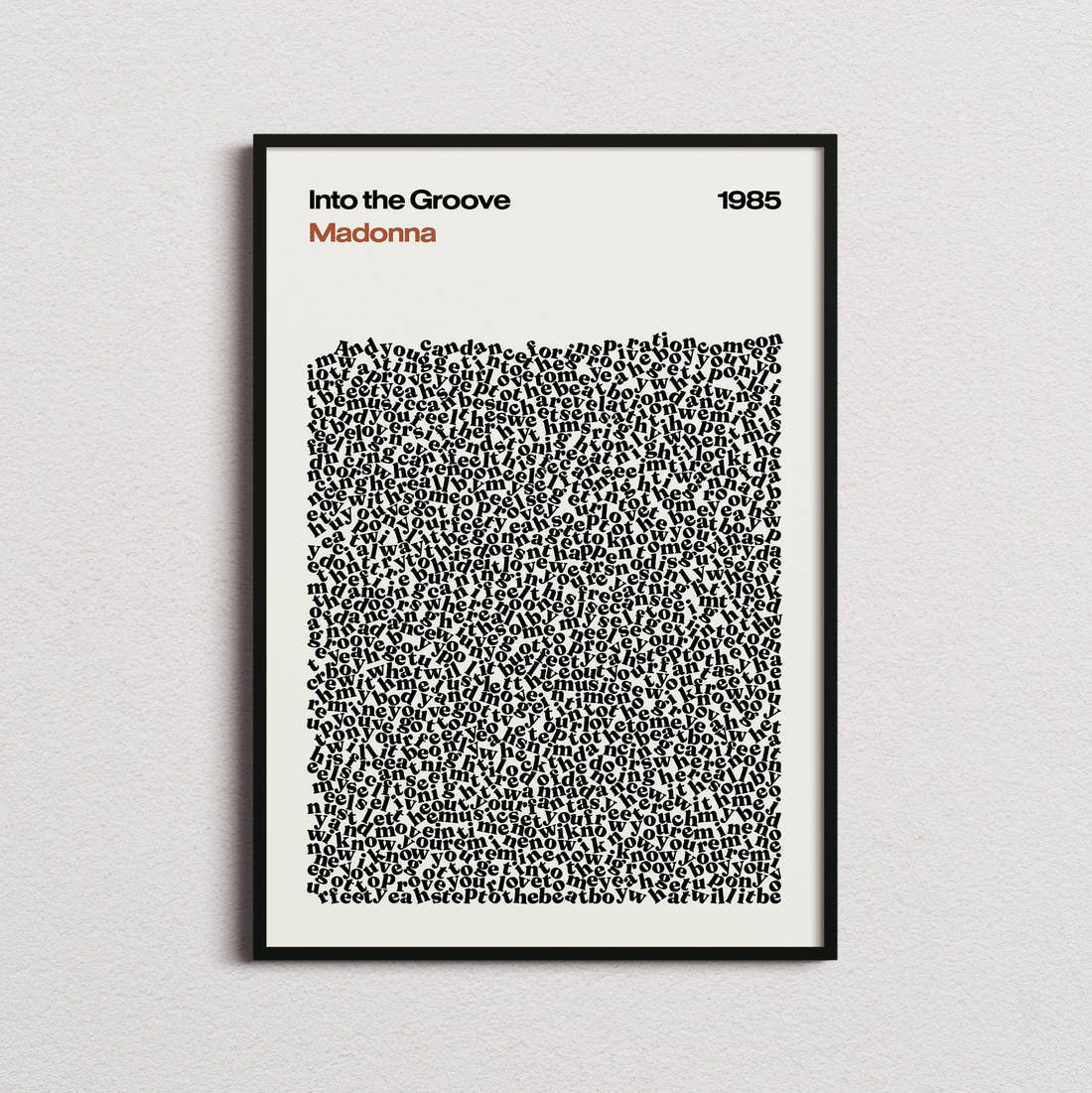 Madonna Into the Groove Lyric Print in the cream colourway, framed