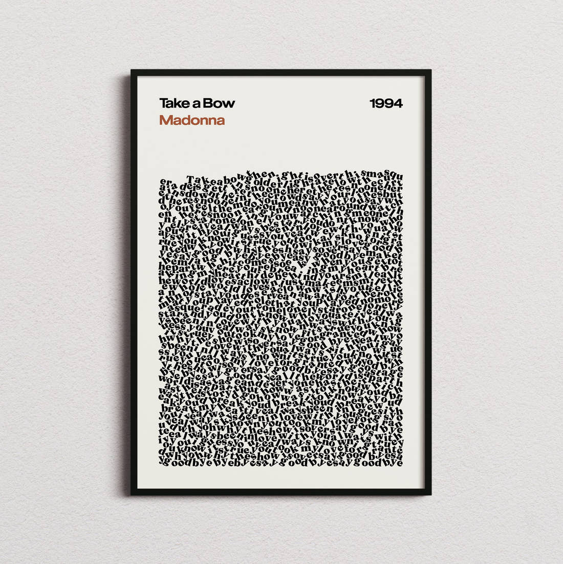 Madonna Take a Bow Lyric Print in the cream colourway, framed