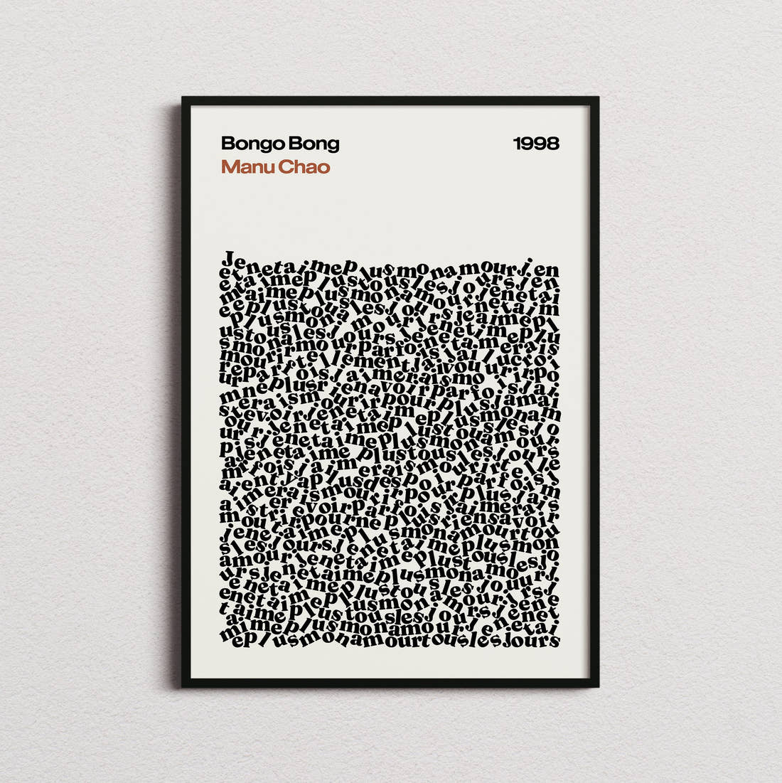 Manu Chao Bongo Bong Lyric Print in the cream colourway, framed